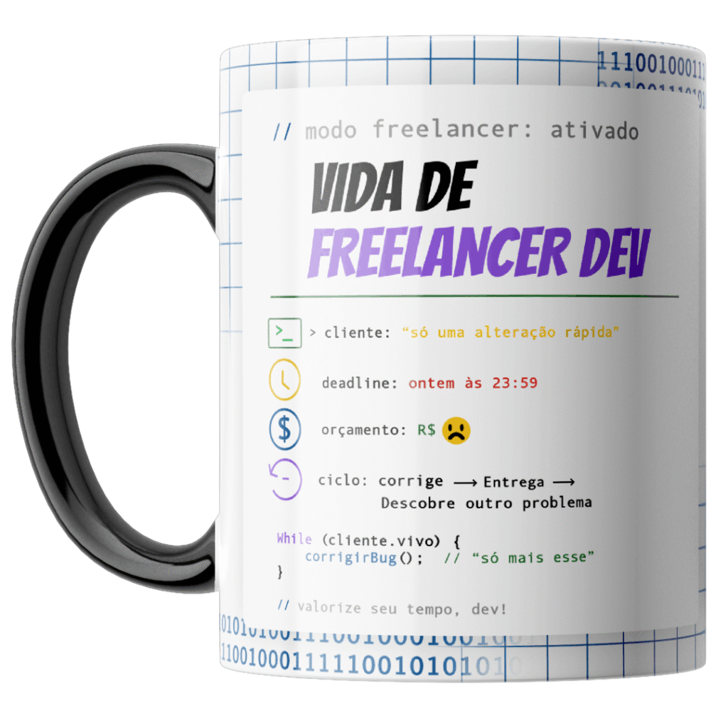Caneca Vida de Freelancer Dev, Presente Engraçado para Programadores Freelancers e Desenvolvedores