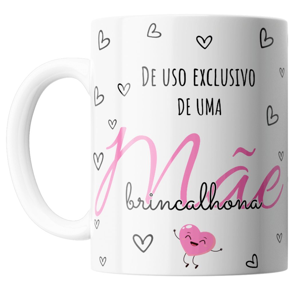 Caneca Mãe Brincalhona
